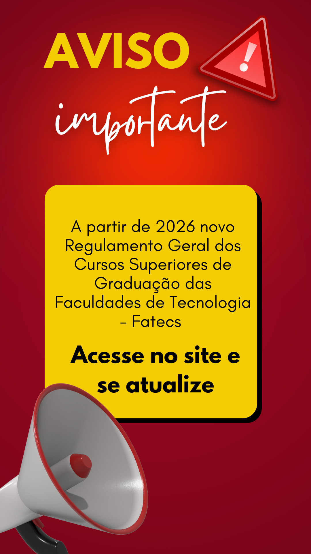 Regulamento Geral dos Cursos Superiores de Graduação das Faculdades de Tecnologia – Fatecs